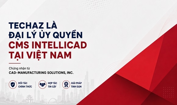 TechAZ trở thành đại lý ủy quyền CMS IntelliCAD tại thị trường Việt Nam