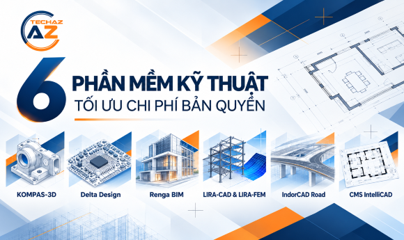 Tổng hợp các giải pháp thay thế phần mềm kỹ thuật chi phí cao cho doanh nghiệp